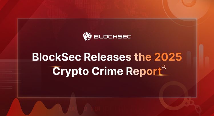 BlockSec Releases the 2025 Crypto Crime Report