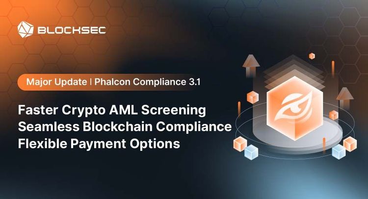 Phalcon Compliance 3.1: Major Update Delivers Faster Crypto AML Screening, Seamless Blockchain Compliance, and Flexible Payment Options