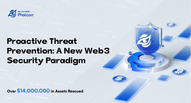 Proactive Threat Prevention: A New Web3 Security Paradigm