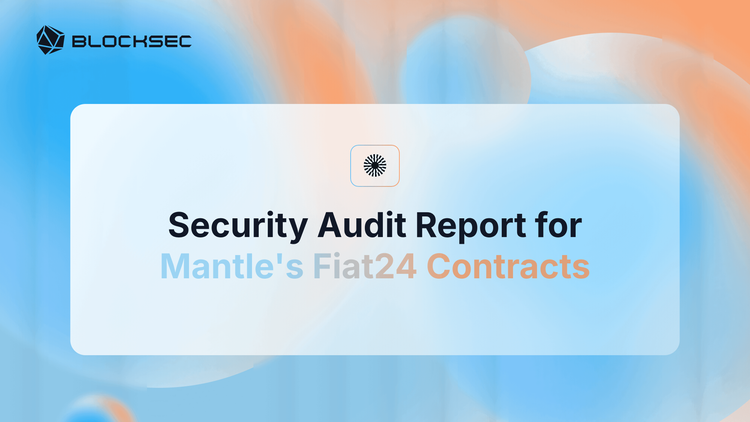 Security Audit Report for Mantle's Fiat24 Contracts