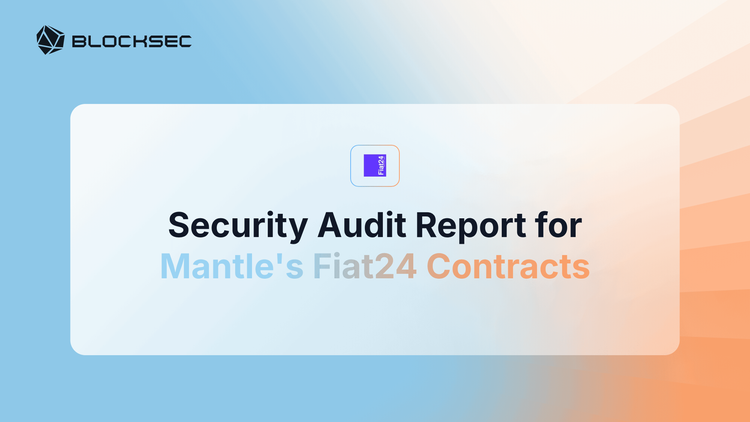 Security Audit Report for Mantle's Fiat24 Contracts