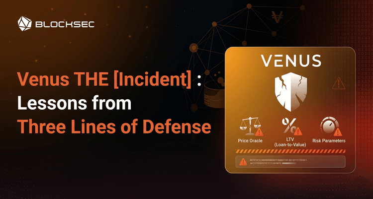 Venus THE Incident: Lessons from Three Lines of Defense