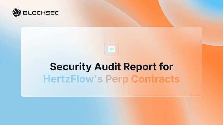 Security Audit Report for HertzFlow's Perp Contracts
