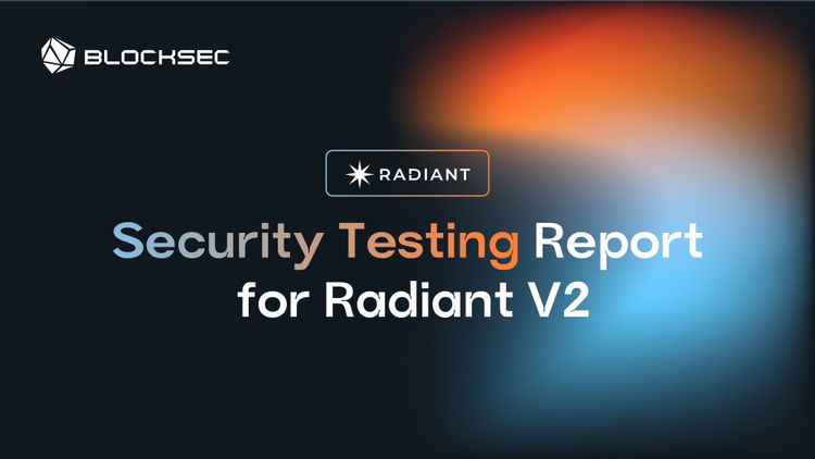 Security Testing Report for Radiant V2