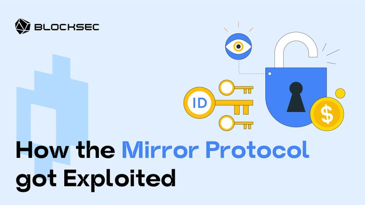 How the Mirror Protocol got Exploited