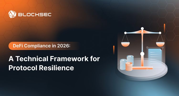 DeFi Compliance in 2026: A Technical Framework for Protocol Resilience