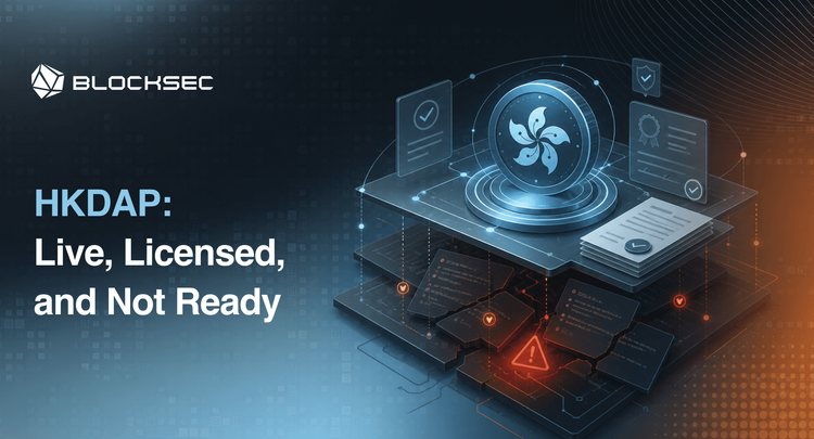 HKDAP Stablecoin Security Review: Live, Licensed, Not Ready