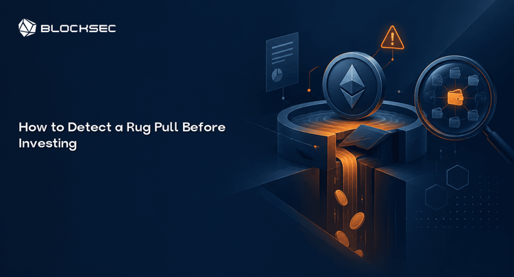 How to Detect a Rug Pull Before Investing