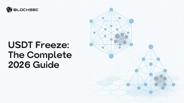 USDT Freeze Explained: How Tether Blocks Any Address (2026)