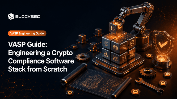VASP-Leitfaden: Entwicklung eines Krypto-Compliance-Software-Stacks von Grund auf