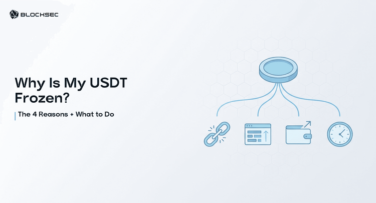 ¿Por qué está congelado mi USDT? 4 razones + qué hacer (2026)