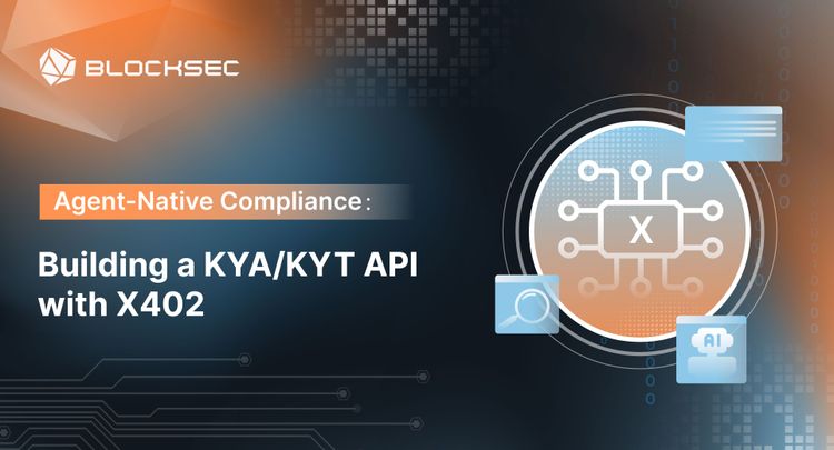 Agent-Native Crypto Compliance: Build KYA/KYT with X402