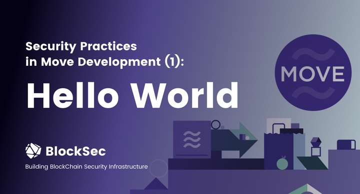 Security Practices in Move Development (1): Hello World